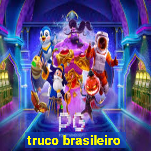 truco brasileiro-giro feliz